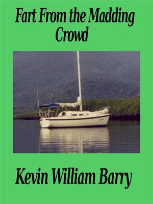 cover image of Fart From the Madding Crowd